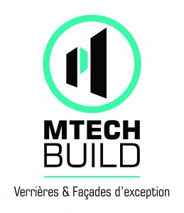 MTECH Build - Verrières & façades d'exception